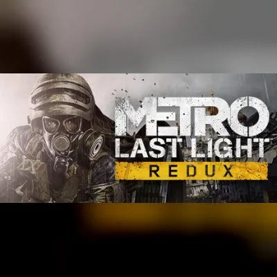 Metro: Last Light Redux